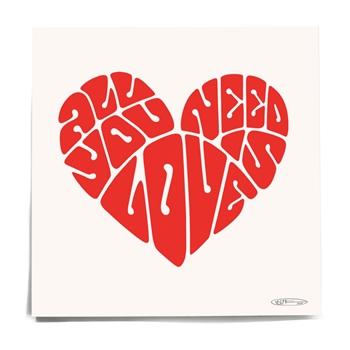 'ALL YOU NEED IS LOVE' Print 2020